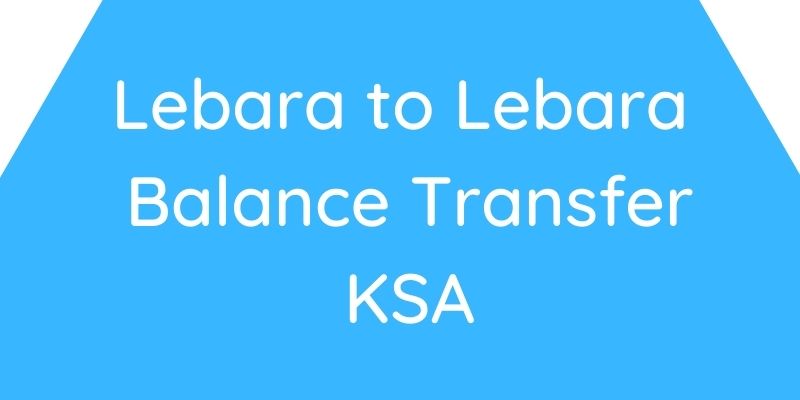 Lebara to Lebara Balance Transfer KSA