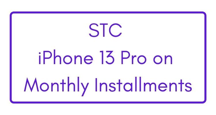 Iphone 13 pro installment