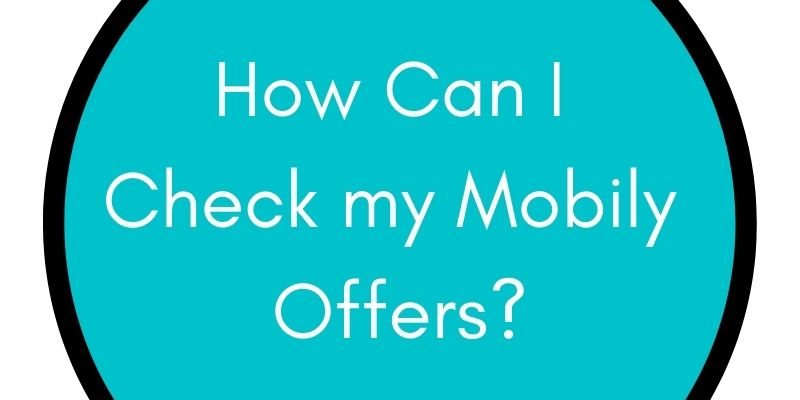 How Can I Check my Mobily Offers