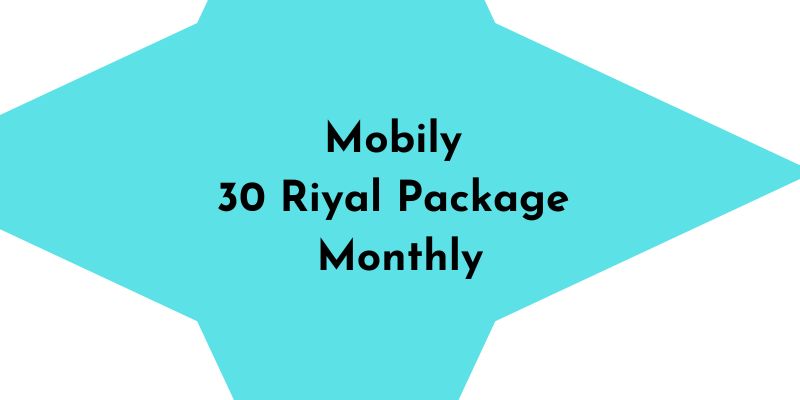 Mobily 30 Riyal Package Monthly