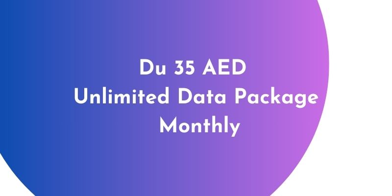 Du 35 AED Unlimited Data Package Monthly